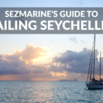 Guide to Sailing Seychelles